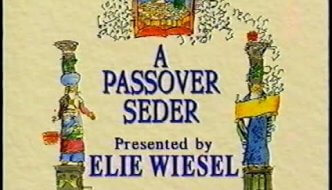 A Passover Seder by Elie Wiesel